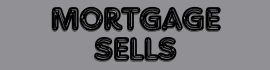 Mortgage Sells